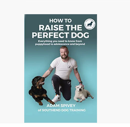 How To Raise The Perfect Dog Book - Signed by the author