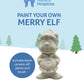 Blank ceramic elf with paint supplies for 'Paint Your Own Merry Elf' activity by Havens Hospices.
